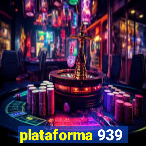 plataforma 939